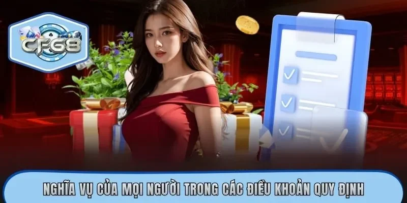 Nghĩa vụ của mọi người trong các điều khoản quy định